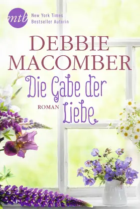 Macomber |  Die Gabe der Liebe | eBook | Sack Fachmedien