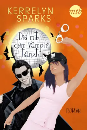 Sparks |  Die mit dem Vampir tanzt | eBook | Sack Fachmedien
