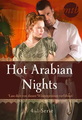 Kaye |  Hot Arabian Nights -  Lass dich von diesen Wüstenprinzen verführen! (4in1-Serie) | eBook | Sack Fachmedien