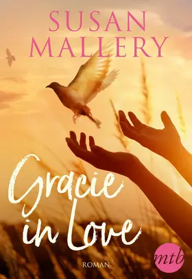 Mallery |  Gracie in Love | eBook | Sack Fachmedien