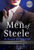 Cross |  Men of Steele - Im Rausch der Begierde (3in1) | eBook | Sack Fachmedien