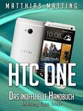 Matting |  HTC One - das inoffizielle Handbuch. Anleitung, Tipps, Tricks | eBook | Sack Fachmedien