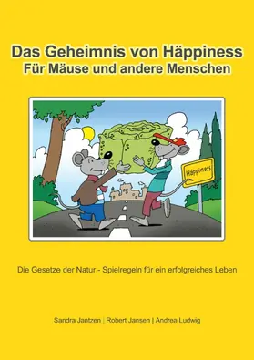 Ludwig / Jantzen / Jansen |  Das Geheimnis von Häppiness | eBook | Sack Fachmedien