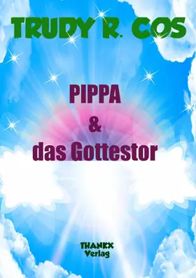 Cos |  PIPPA & das Gottestor | eBook | Sack Fachmedien