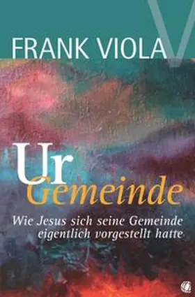 Viola |  Ur-Gemeinde | eBook | Sack Fachmedien