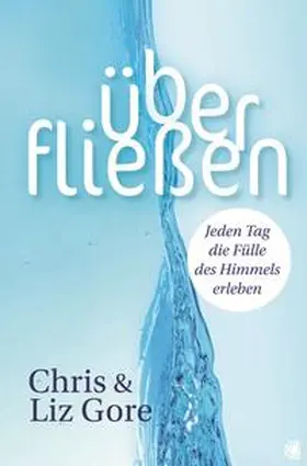Gore |  Überfließen | Buch |  Sack Fachmedien