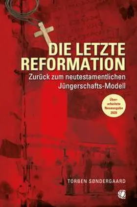 Søndergaard |  Die letzte Reformation (überarbeitete Neuausgabe 2020) | Buch |  Sack Fachmedien