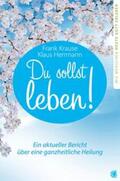 Krause / Herrmann |  Du sollst leben! | eBook | Sack Fachmedien