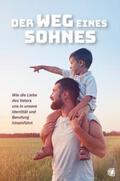 Fischer |  Der Weg eines Sohnes | eBook | Sack Fachmedien