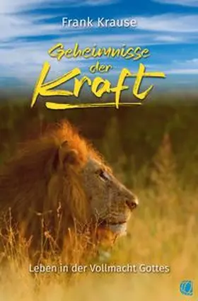 Krause | Geheimnisse der Kraft | Buch | 978-3-95578-600-7 | www.sack.de