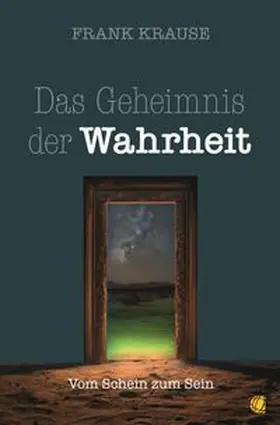 Krause | Das Geheimnis der Wahrheit | Buch | 978-3-95578-648-9 | www.sack.de