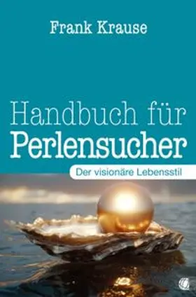 Krause | Handbuch für Perlensucher | E-Book | www.sack.de