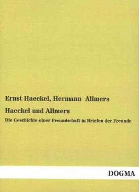 Haeckel / Allmers | Haeckel und Allmers | Buch | sack.de