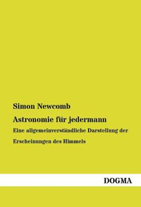Newcomb |  Astronomie für jedermann | Buch |  Sack Fachmedien