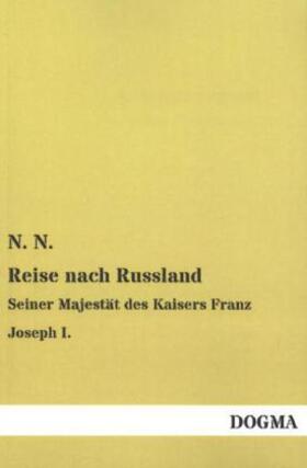 N. |  Reise nach Russland | Buch |  Sack Fachmedien