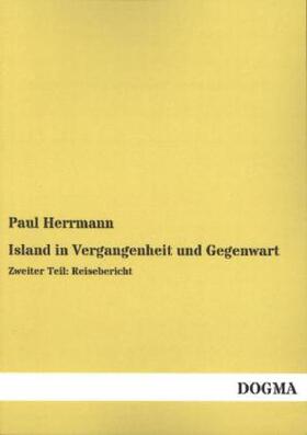 Herrmann | Island in Vergangenheit und Gegenwart | Buch | 978-3-95580-506-7 | sack.de