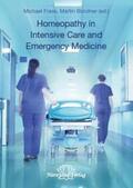 Frass / Bündner |  Homeopathy in Intensive Care and Emergency Medicine | Buch |  Sack Fachmedien