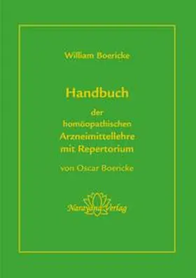 Boericke |  Handbuch der homöopathischen Arzneimittellehre mit Repertorium | Buch |  Sack Fachmedien