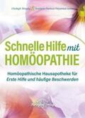 Sheehy / Pavlova / Jones |  Schnelle Hilfe mit Homöopathie | Buch |  Sack Fachmedien