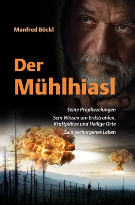 Böckl |  Der Mühlhiasl | eBook | Sack Fachmedien