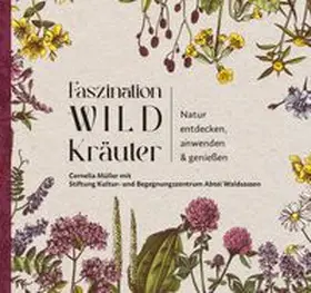 Müller |  Faszination Wildkräuter | Buch |  Sack Fachmedien