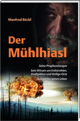 Böckl |  Der Mühlhiasl | Buch |  Sack Fachmedien