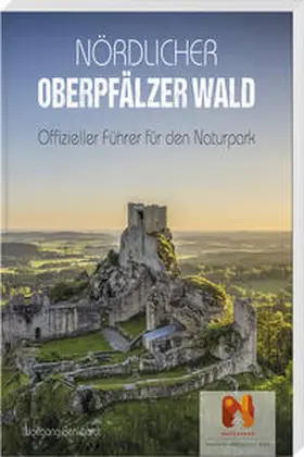 Benkhardt |  Nördlicher Oberpfälzer Wald | Buch |  Sack Fachmedien
