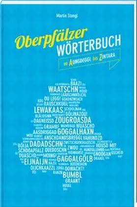 Stangl |  Oberpfälzer Wörterbuch | Buch |  Sack Fachmedien