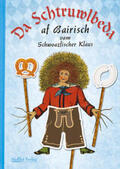 Schwarzfischer |  Da Schtruwlbeda af Bairisch | Buch |  Sack Fachmedien
