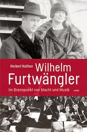 Haffner |  Wilhelm Furtwängler | Buch |  Sack Fachmedien