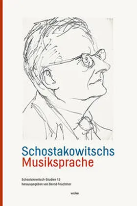 Feuchtner |  Schostakowitschs Musiksprache | Buch |  Sack Fachmedien