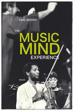 Berger |  The Music Mind Experience | Buch |  Sack Fachmedien
