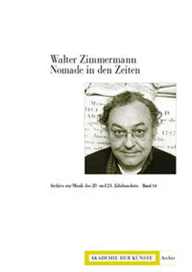 Breier / Jeschke / Grünzweig |  Walter Zimmermann. Nomade in den Zeiten | Buch |  Sack Fachmedien