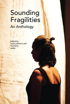 Lehmann / Palme |  Sounding Fragilities | Buch |  Sack Fachmedien