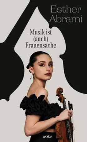 Abrami |  Musik ist (auch) Frauensache | Buch |  Sack Fachmedien