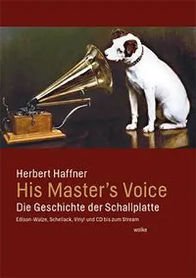Haffner |  His Master's Voice | Buch |  Sack Fachmedien