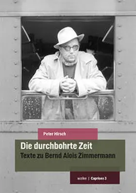 Hirsch |  Die durchbohrte Zeit | Buch |  Sack Fachmedien
