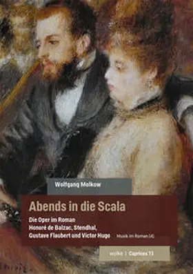 Molkow |  Abends in die Scala. Die Oper im Roman | Buch |  Sack Fachmedien