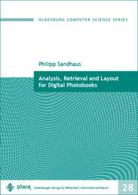 Sandhaus |  Analysis, Retrieval and Layout for Digital Photobooks | Buch |  Sack Fachmedien