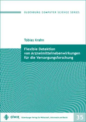 Krahn |  Flexible Detektion von Arzneimittelnebenwirkungen für die Versorgungsforschung | Buch |  Sack Fachmedien