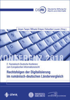 Taeger / Dragan / Louven | Rechtsfolgen der Digitalisierung im rumänisch-deutschen Ländervergleich | Buch | sack.de