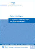 Wagner |  Anonymität und Transparenz der Investmentanlage | Buch |  Sack Fachmedien