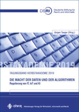 Taeger | Die Macht der Daten und der Algorithmen | Buch | 978-3-95599-061-9 | sack.de