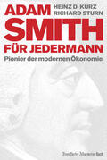 Kurz / Sturn |  Adam Smith für jedermann | eBook | Sack Fachmedien