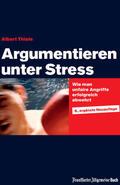Thiele |  Argumentieren unter Stress | eBook | Sack Fachmedien