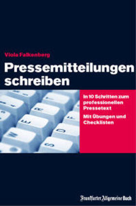 Falkenberg | Pressemitteilungen schreiben | Buch | 978-3-95601-021-7 | sack.de