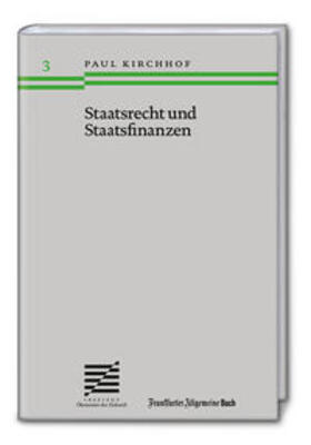 Kirchhof / Sloterdijk |  Staatsrecht und Staatsfinanzen | Buch |  Sack Fachmedien