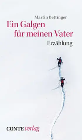 Bettinger |  Ein Galgen für meinen Vater | Buch |  Sack Fachmedien