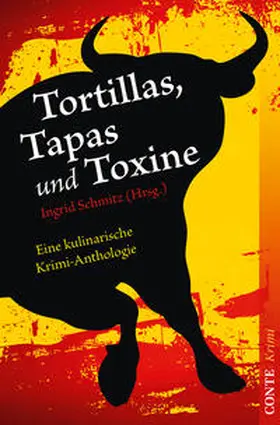 Schmitz | Tortillas, Tapas und Toxine | Buch | 978-3-95602-013-1 | www.sack.de
