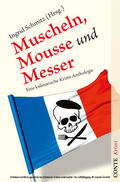 Chaplet / Coelen / Giustina |  Muscheln, Mousse und Messer | eBook | Sack Fachmedien